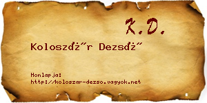 Koloszár Dezső névjegykártya